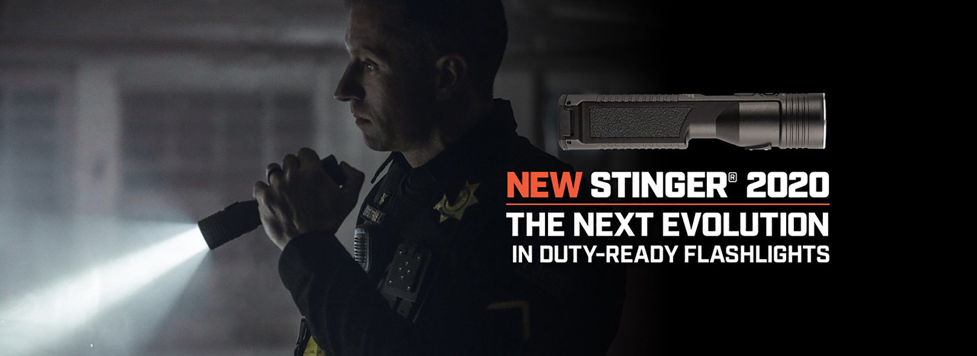 NEW STINGER® 2020 :: THE NEXT EVOLUTION IN DUTY-READY FLASHLIGHTS